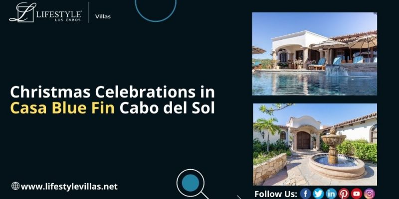 Casa Blue Fin Cabo del Sol
