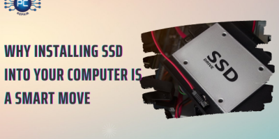 Here’s Why Installing SSD Into Your Computer Is a Smart Move