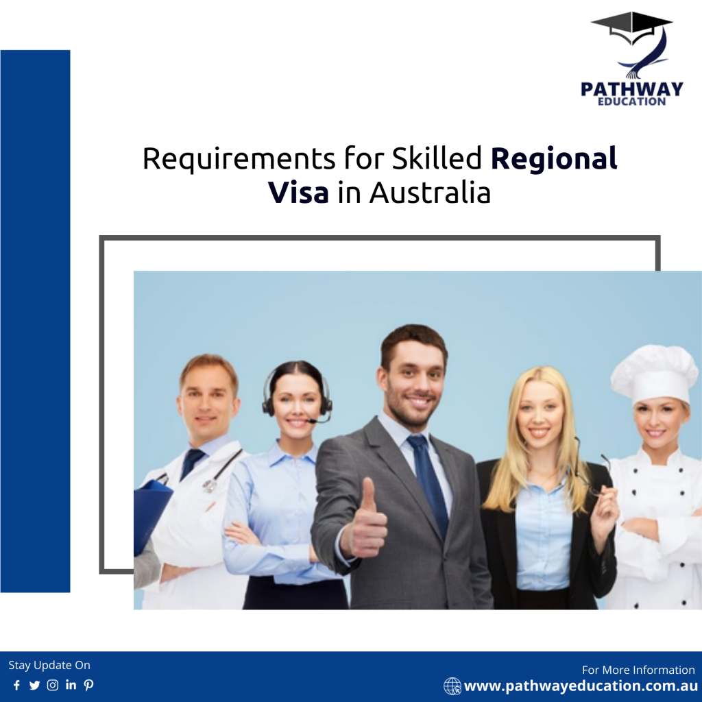 Skilled Regional Visa Australia